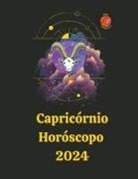 Alina A Rubi, Angeline A. Rubi - Capricórnio Horóscopo 2024