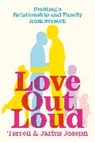 Jarius Joseph, Jarius Joseph, Terrell Joseph - Love Out Loud