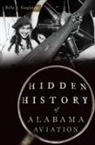 Billy Singleton - Hidden History of Alabama Aviation