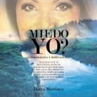 Dorys Martinez - MIEDO YO?