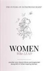 Jennifer Lara - Women Who Lead