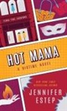 Jennifer Estep - Hot Mama