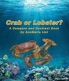 Annmarie Lisi - Crab or Lobster? a Compare and Contrast Book