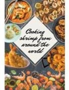 Saura - Shrimp Recipes From Around the World