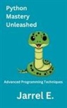 Jarrel E. - Python Mastery Unleashed