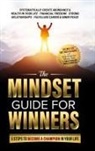 The Master Method Academy, Marco Sies - The Mindset Guide for Winners - 5 Steps to Become a Champion in Your Life