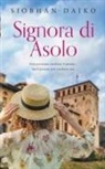 Siobhan Daiko, Arianna Giorgi - Signora di Asolo