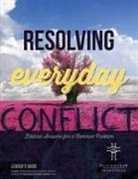 Hendrickson Publishers - Resolving Everyday Conflict Leaders Guide with Church Guide