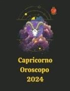 Alina A Rubi, Angeline A. Rubi - Capricorno Oroscopo 2024
