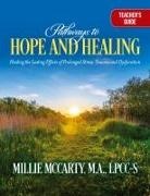 Lpcc-S M. A. McCarty - Pathways to Hope and Healing