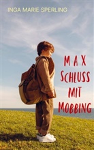 Inga Marie Sperling, Inga Marie Sperling - M A X