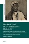 Ismael M Montana, Ismael M. Montana - Blacks of Tunis in Al-Timbukt&#257;w&#299;'s Hatk Al-Sitr
