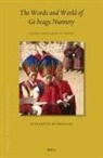 Elizabeth McDougal - The Words and World of GE Bcags Nunnery