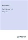 H. Bedford-Jones - The Wilderness Trail