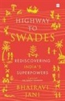 Bhairavi Jani - Highway to Swades