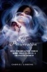 Gabriel Gibbens - Self Preservation