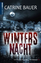 Catrine Bauer - WintersNacht