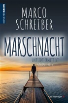 Marco Schreiber - MARSCHNACHT