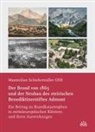 Maximilian Schiefermüller - Der Brand von 1865 und der Neubau des steirischen Benediktinerstiftes Admont