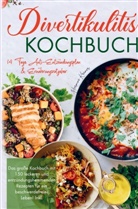 Hermine Krämer, Hermine Krämer - Divertikulitis Kochbuch für ein beschwerdefreies Leben!