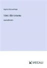 Sophie Mannerheim - Väinö; Elämäntarina