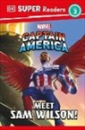 DK - DK Super Readers Level 3 Marvel Captain America Meet Sam Wilson!