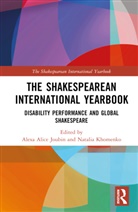 Alexa Alice (George Washington University) Joubin, Alexa Alice Joubin, Natalia Khomenko, Katherine Schaap Williams - Shakespearean International Yearbook