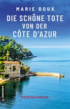 Marie Doux - Die schöne Tote von der Côte d'Azur