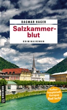 Dagmar Hager - Salzkammerblut