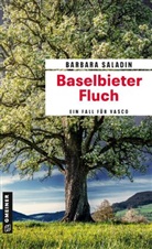 Barbara Saladin - Baselbieter Fluch