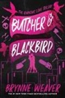 Brynne Weaver, Brynne Weaver - Butcher & Blackbird