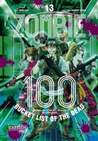 Haro Aso, Kotaro Takata - Zombie 100 - Bucket List of the Dead 13