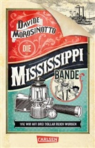 Davide Morosinotto - Die Mississippi-Bande