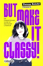 Teresa Reichl, Hanna Wenzel - But Make It Classy!