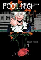 Kasumi Yasuda - Fool Night 1