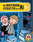 Adam Bushnell, Bushnell Adam, John Haslam, Haslam John - Kid Detectives: The Mysterious Encounter with AI