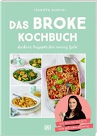 Frauke Antholz, Jennifer Kuschel, Frauke Antholz - Das BROKE Kochbuch