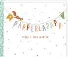 Sara Vidal Peiró, Sara Vidal Peiró - Papperlapapp - Meine ersten Wörter