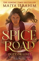 Maiya Ibrahim - Spice Road