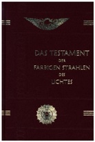 Peter Dunoff, Paneurythmie Berlin e V, Paneurythmie Berlin e. V., Paneurythmie Berlin e.V. - Das Testament der Farbigen Strahlen des Lichtes