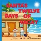 Aimee Indemand - Santa' 12 Days of Vacay