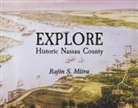 Rajin S Mitra, Rajin S. Mitra - Explore Historic Nassau County