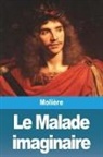 Molière - Le Malade imaginaire