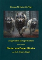 H H Munro (Saki), H. H. Munro (Saki), H.H. Munro (Saki), Thomas M Meine, Thomas M. Meine - Biester und Super-Biester