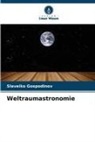 Slaveiko Gospodinov - Weltraumastronomie