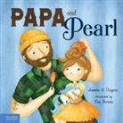 Annette M Clayton, Annette M. Clayton, Kimberley Barnes - Papa and Pearl
