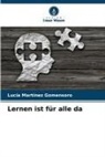Lucía Martínez Gomensoro - Lernen ist für alle da