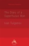 Ivan Turgenev - The Diary of a Superfluous Man
