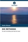Émile Klouyo - DIE METHODIK