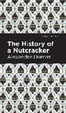 Alexandre Dumas, Dumas Alexandre - History of a Nutcracker